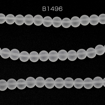 ガラスビーズ 連売り 丸玉ガラスビーズ つや消し加工 マットクリアビーズ 半透明ビーズ 全3サイズ 約6mm（1連約70粒）